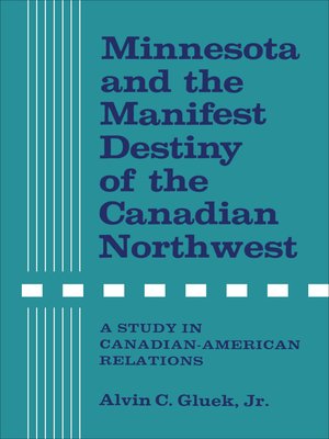 cover image of Minnesota and the Manifest Destiny of the Canadian Northwest